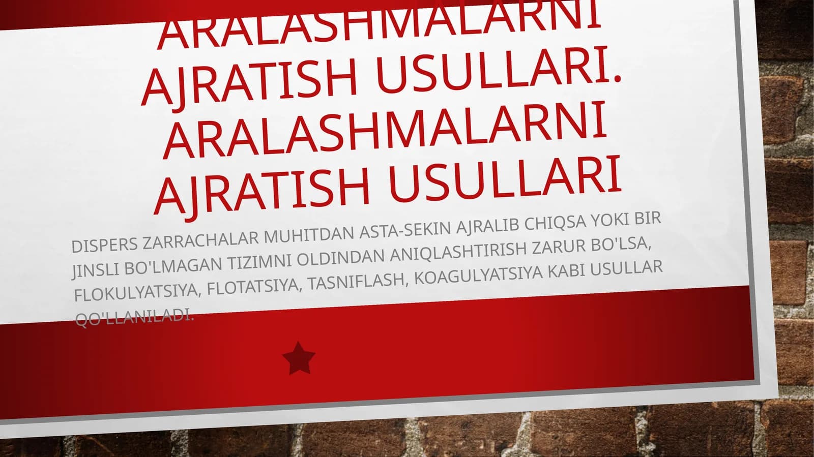 aralashmalarni ajratish usullari. Aralashmalarni ajratish usullari
