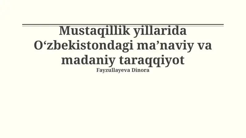 O‘zbekistondagi ma’naviy va madaniy taraqqiyot