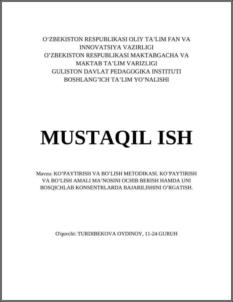 KO’PAYTIRISH VA BO’LISH METODIKASI