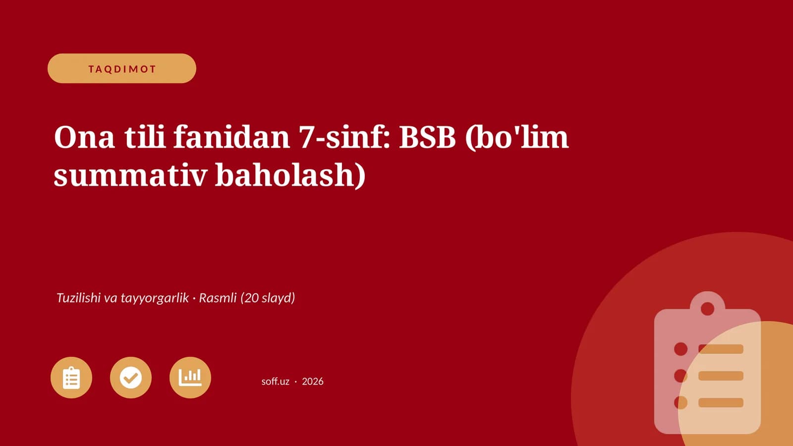 Ona tili fanidan 7-sinf: BSB (bo'lim summativ baholash)