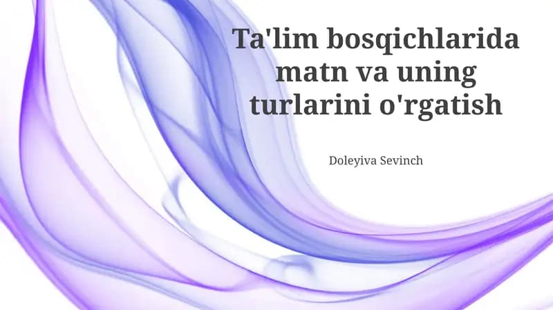 Matnni tushunish va talqin qilish