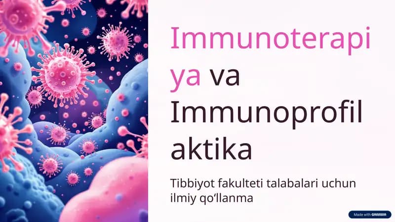 Immunoterapiya va Immunoprofilaktika