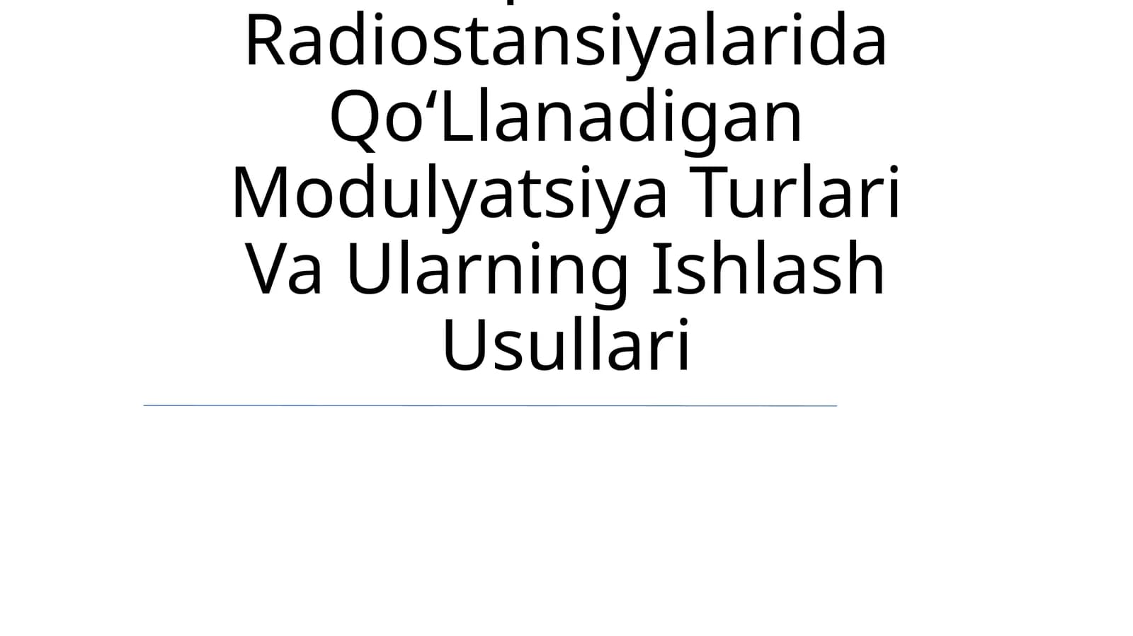 Janubiy Koreaning Qisqa To‘Lqin Diapazonli Radiostansiyalarida Qo‘Llanadigan Modulyatsiya Turlari Va Ularning Ishlash Usullari