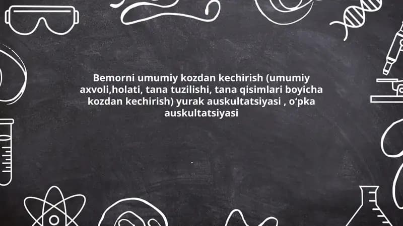 Bemorni umumiy kozdan kechirish