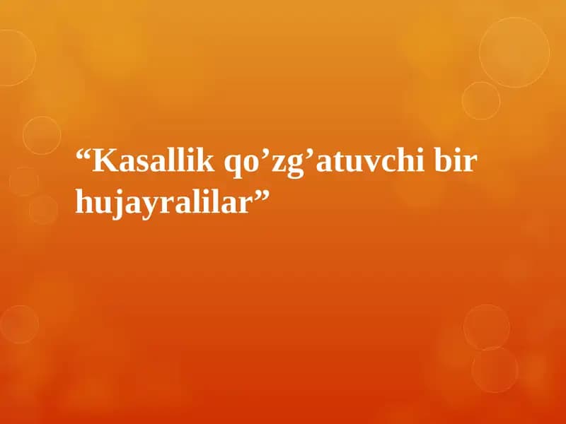 Kasallik qo’zg’atuvchi bir hujayralilar
