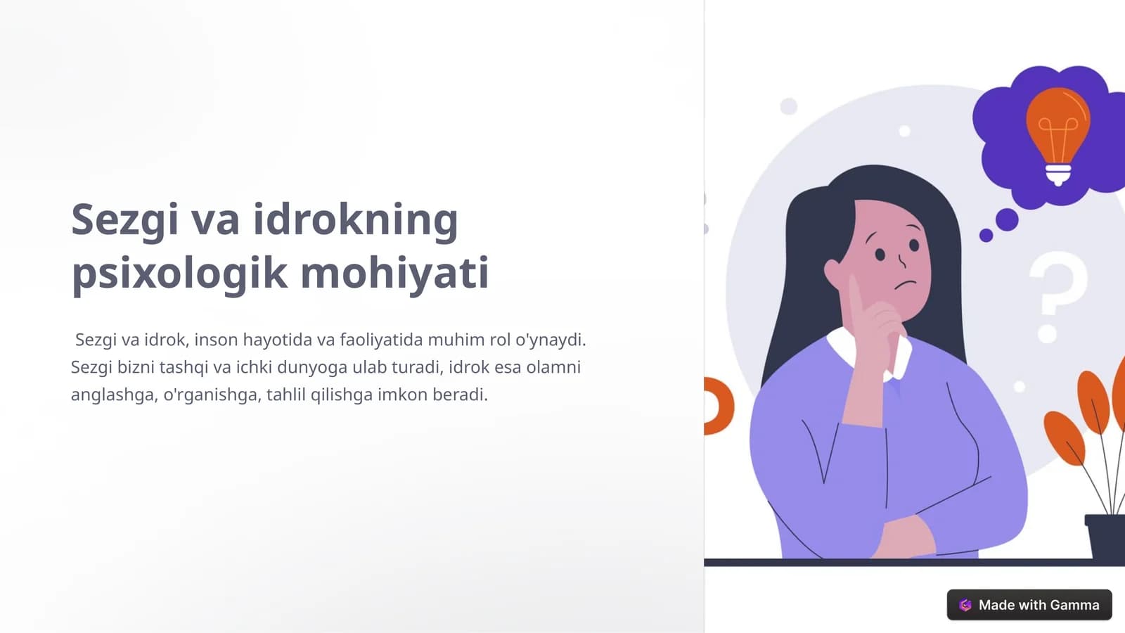 Sezgi va idrokning psixologik mohiyati