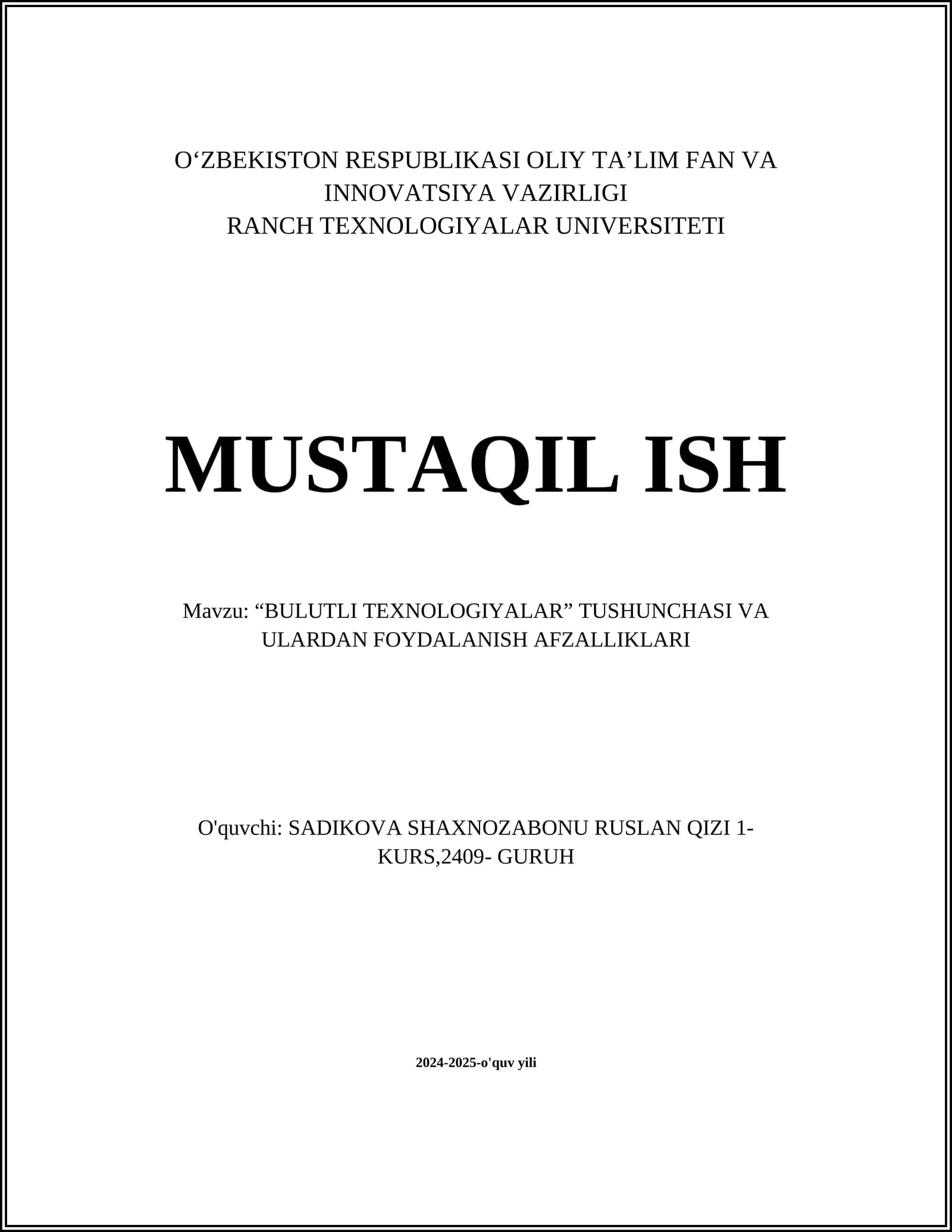 “BULUTLI TEXNOLOGIYALAR” TUSHUNCHASI VA ULARDAN FOYDALANISH AFZALLIKLARI