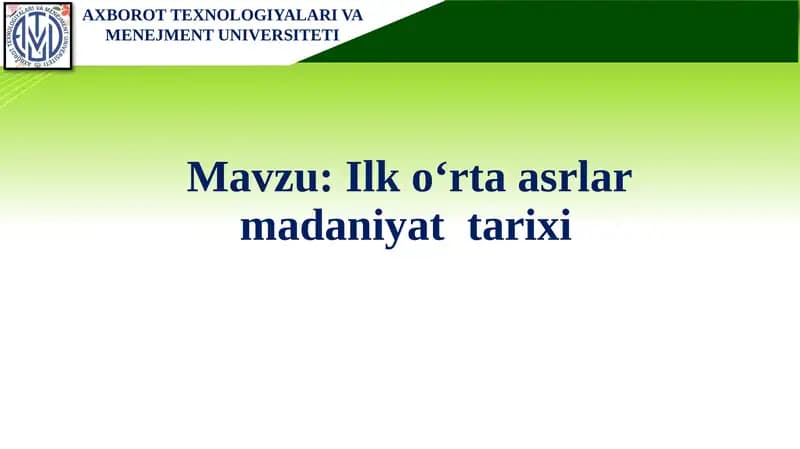 Ilk o‘rta asrlar madaniyat tarixi