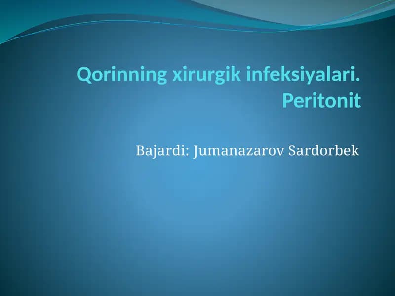 Qorinning xirurgik infeksiyalari. Peritonit