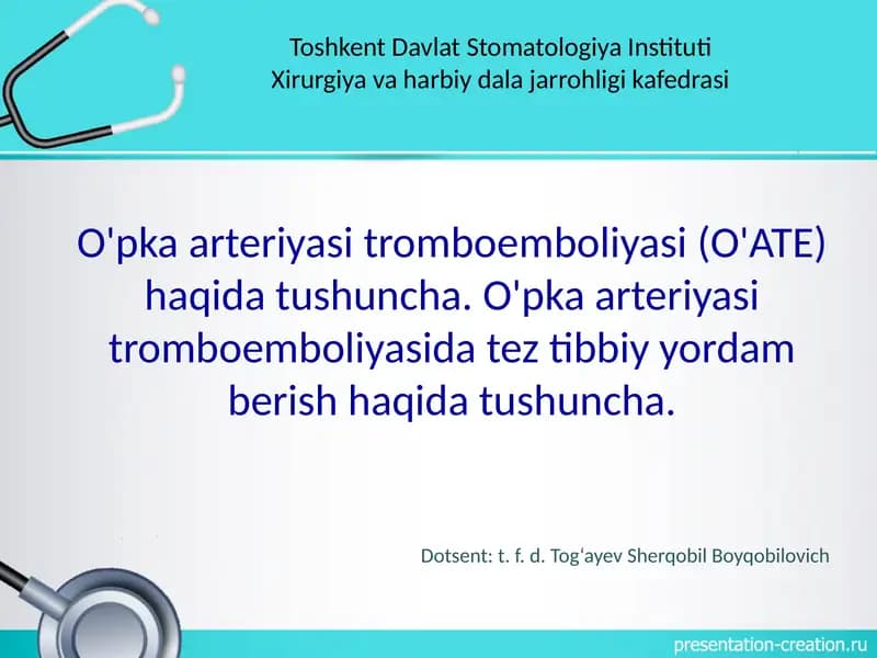 O‘pka arteriyasi tromboemboliyasi (O'ATE)