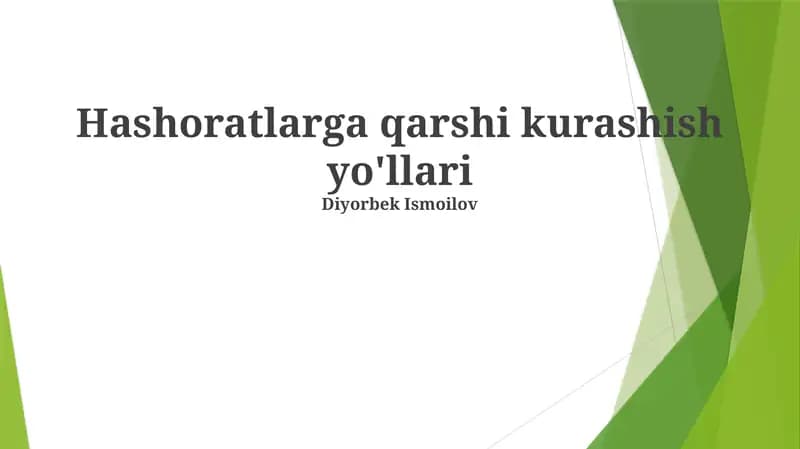 Hashoratlarga qarshi kurashish yo'llari