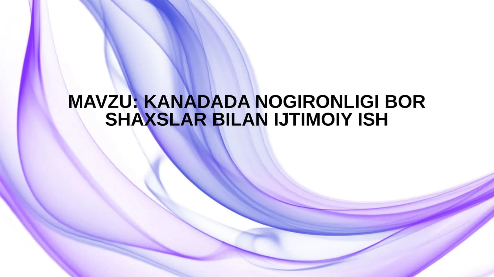 Kanadada nogironligi bor shaxslar bilan ijtimoiy ish