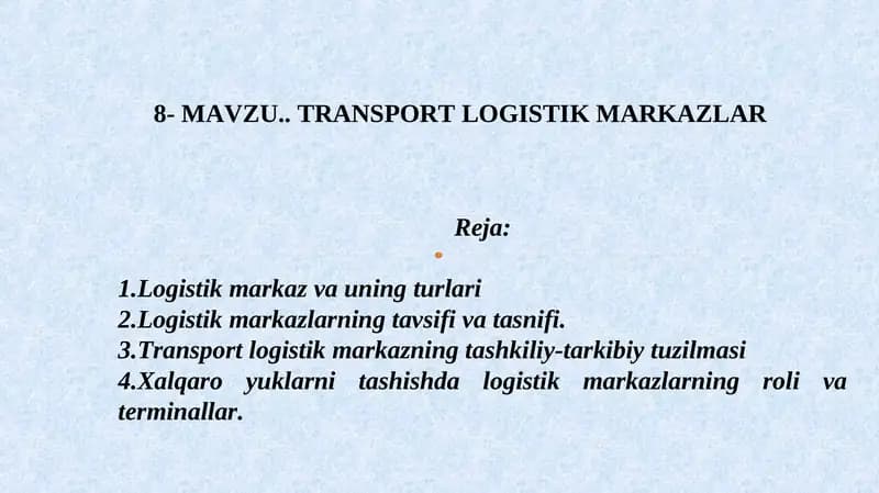 TRANSPORT LOGISTIK MARKAZLAR