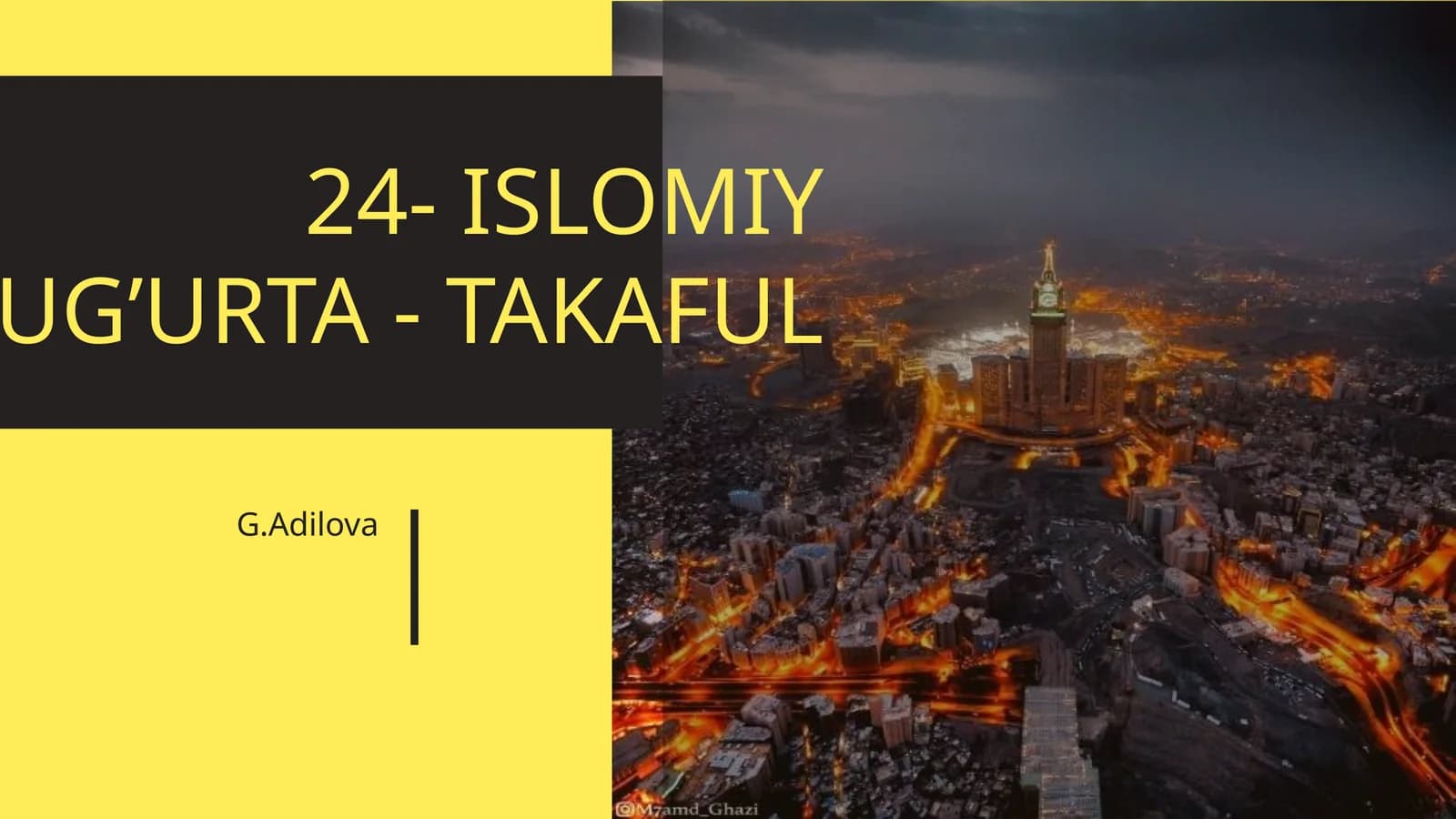 ISLOMIY SUG’URTA - TAKAFUL