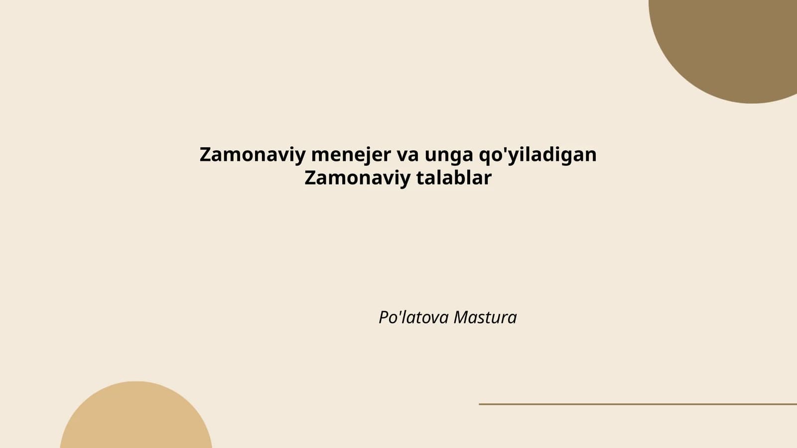 Zamonaviy menejer va unga qo'yiladigan Zamonaviy talablar