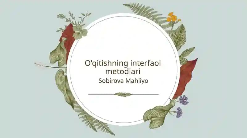 O'qitishning interfaol metodlari