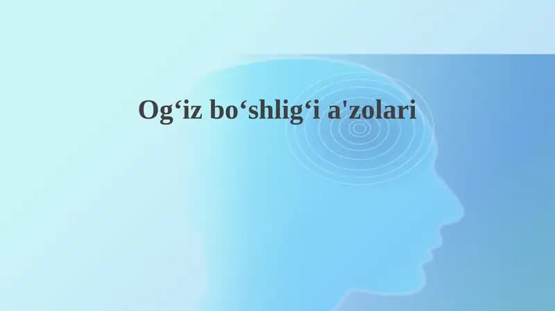 Ogʻizboʻshligʻia'zolari