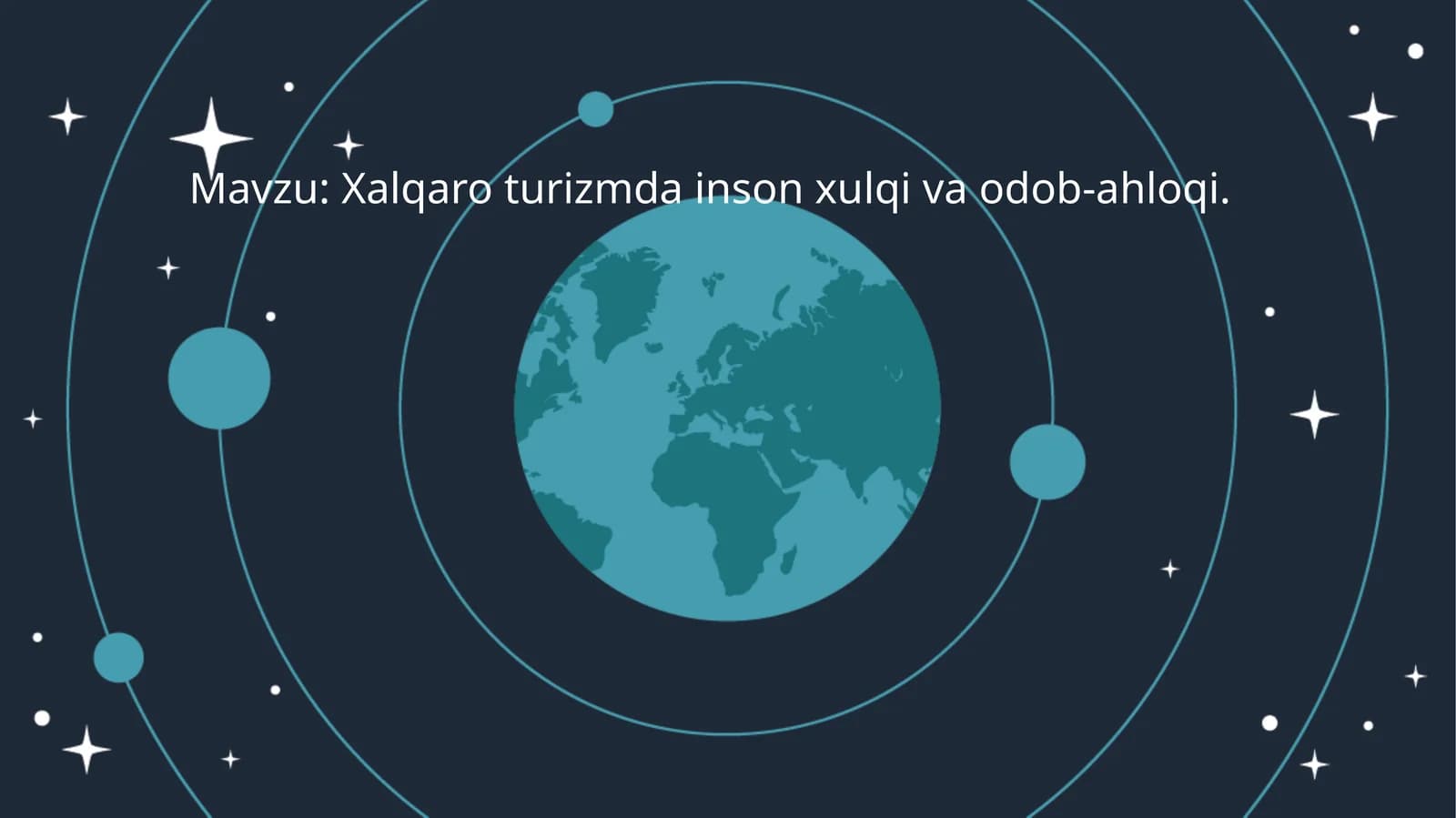 Xalqaro turizmda inson xulqi va odob-ahloqi