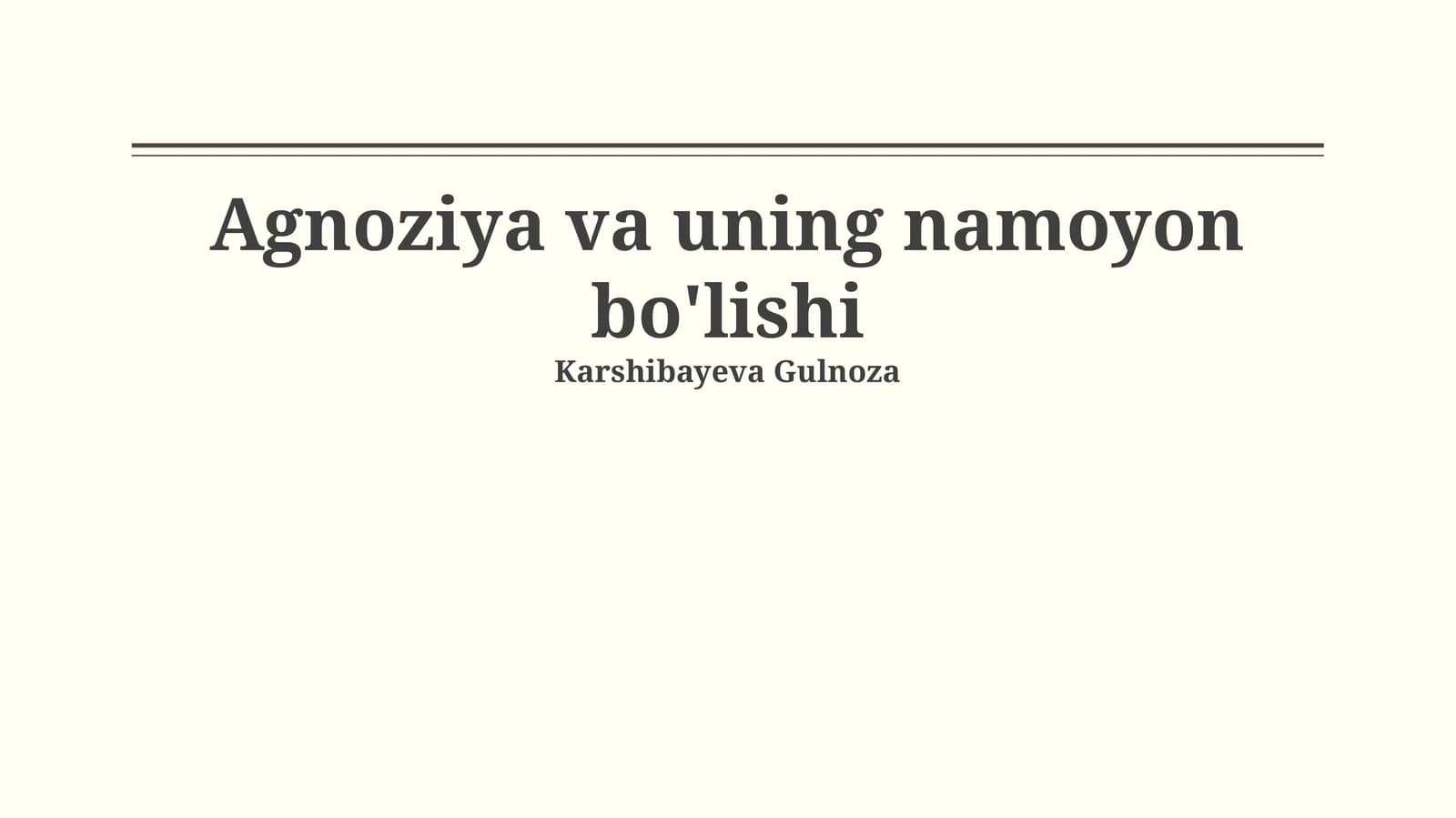 Agnoziya va uning namoyon bo'lishi