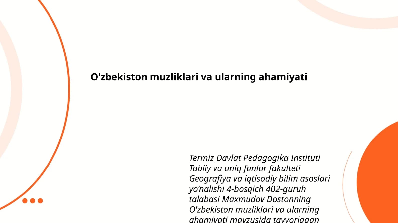 O'zbekiston muzliklari va ularning ahamiyati