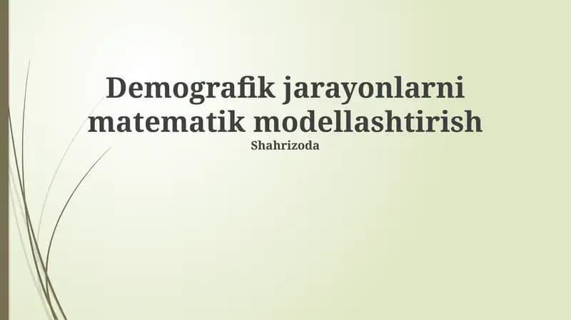 Demografik jarayonlarni matematik modellashtirish