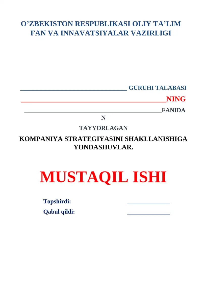 Kompaniya strategiyasini shakllanishiga yondashuvlar