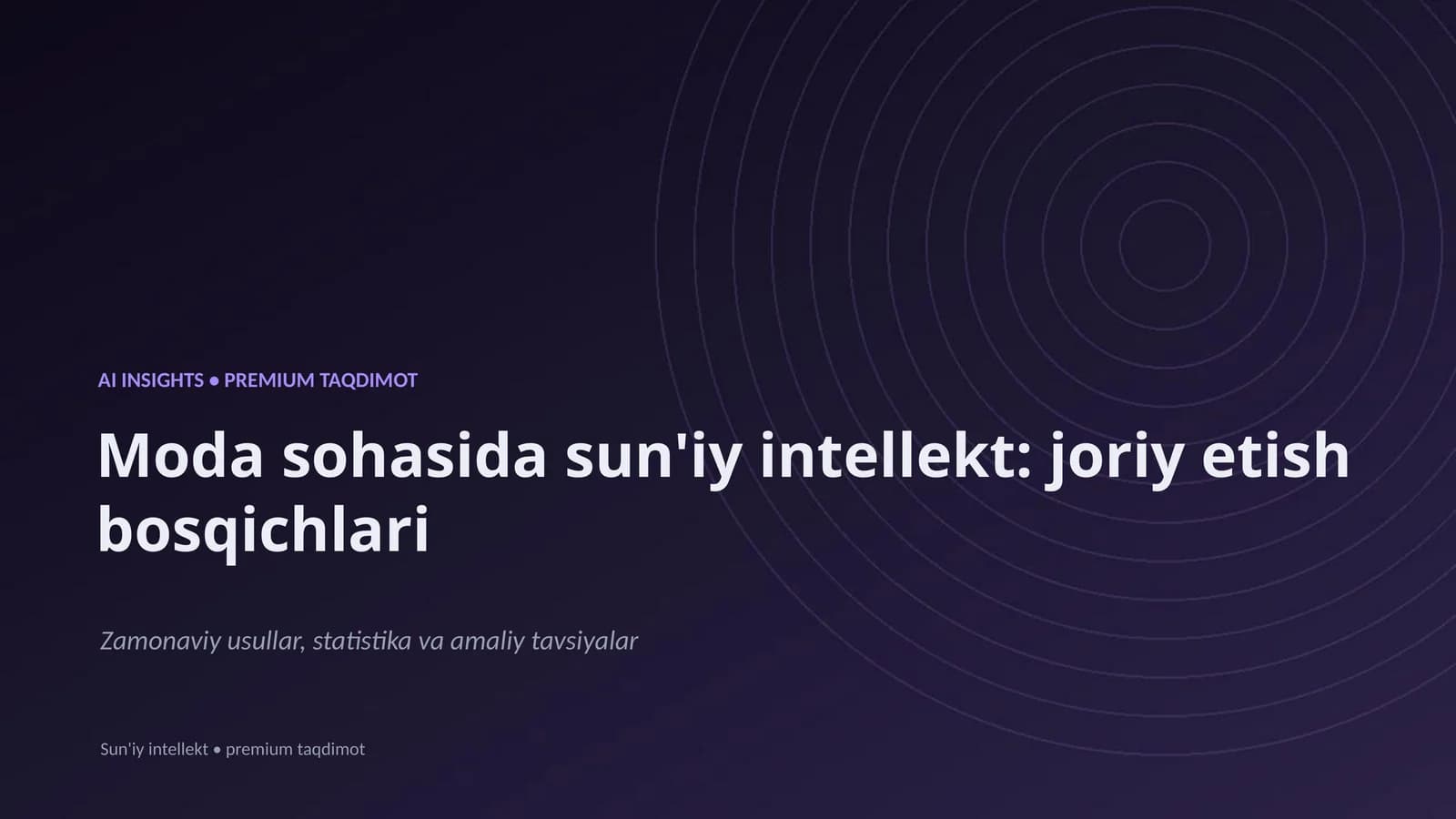 Moda sohasida sun'iy intellekt: joriy etish bosqichlari