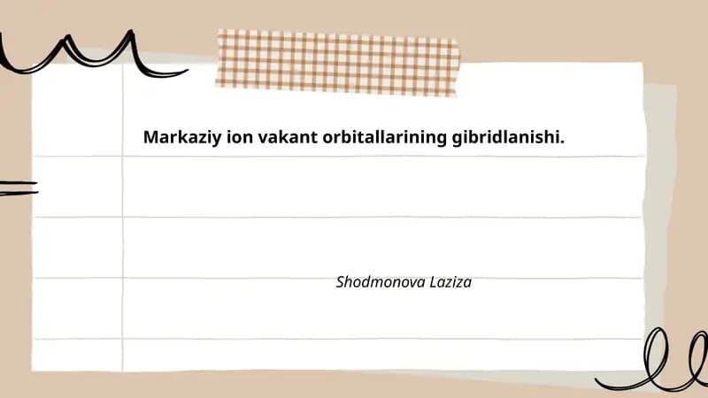 Markaziy ion vakant orbitallarining gibridlanishi