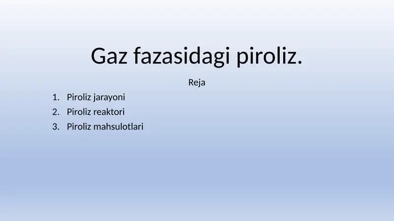 Gaz fazasidagi piroliz