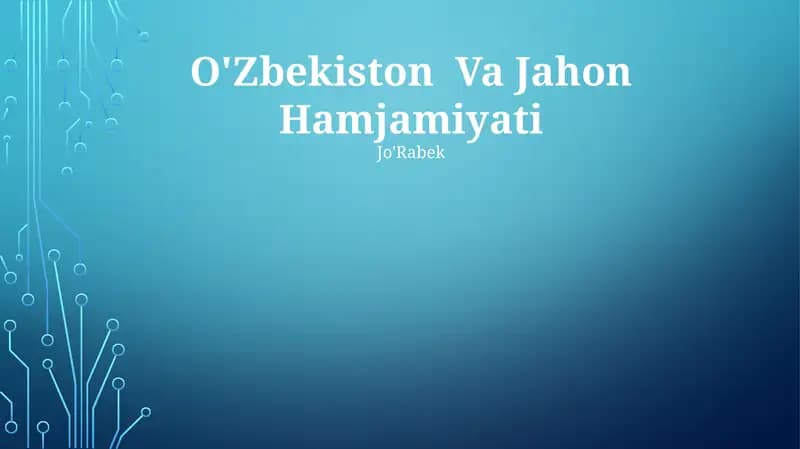 Oʻzbekiston Va Jahon Hamjamiyati