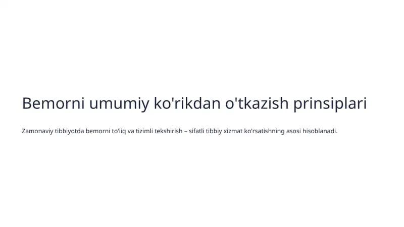 Bemorni umumiy ko'rikdan o'tkazish prinsiplari