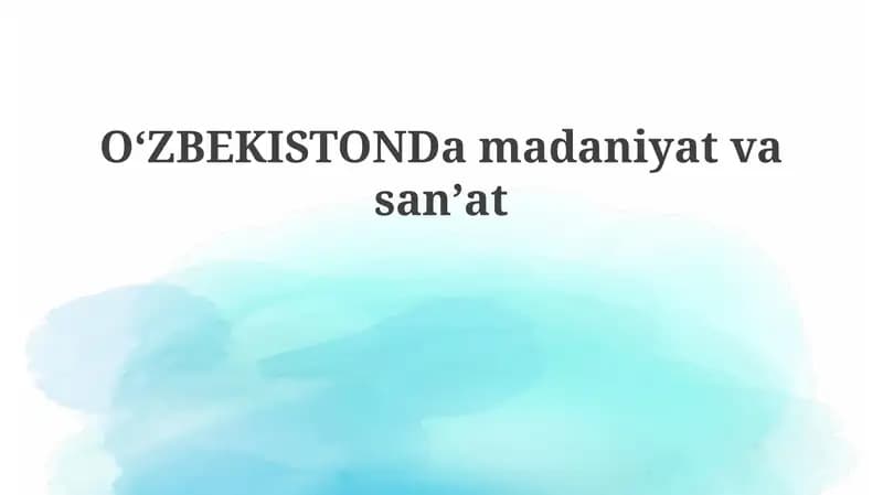 O'zbekiston madaniyati: tarix va an'analar