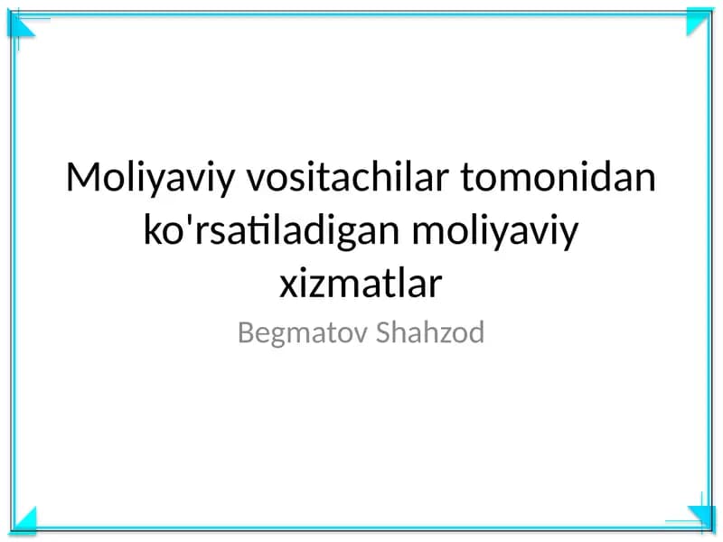 Moliyaviy xizmatlar