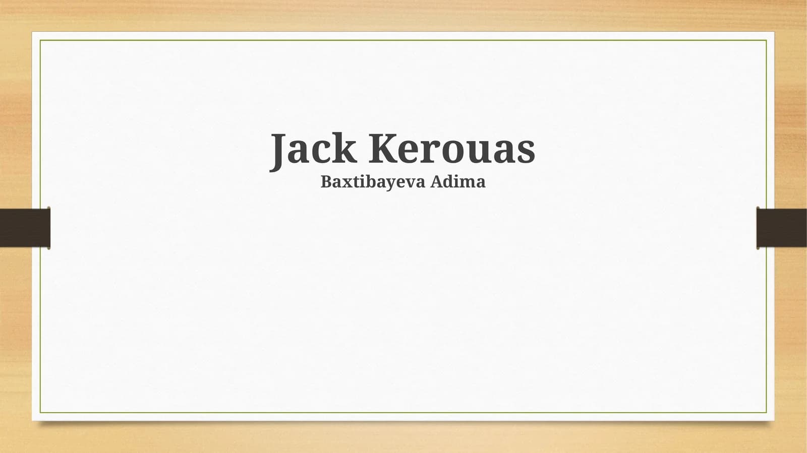 Kerouac: Life, Literature, and the Beat Generation