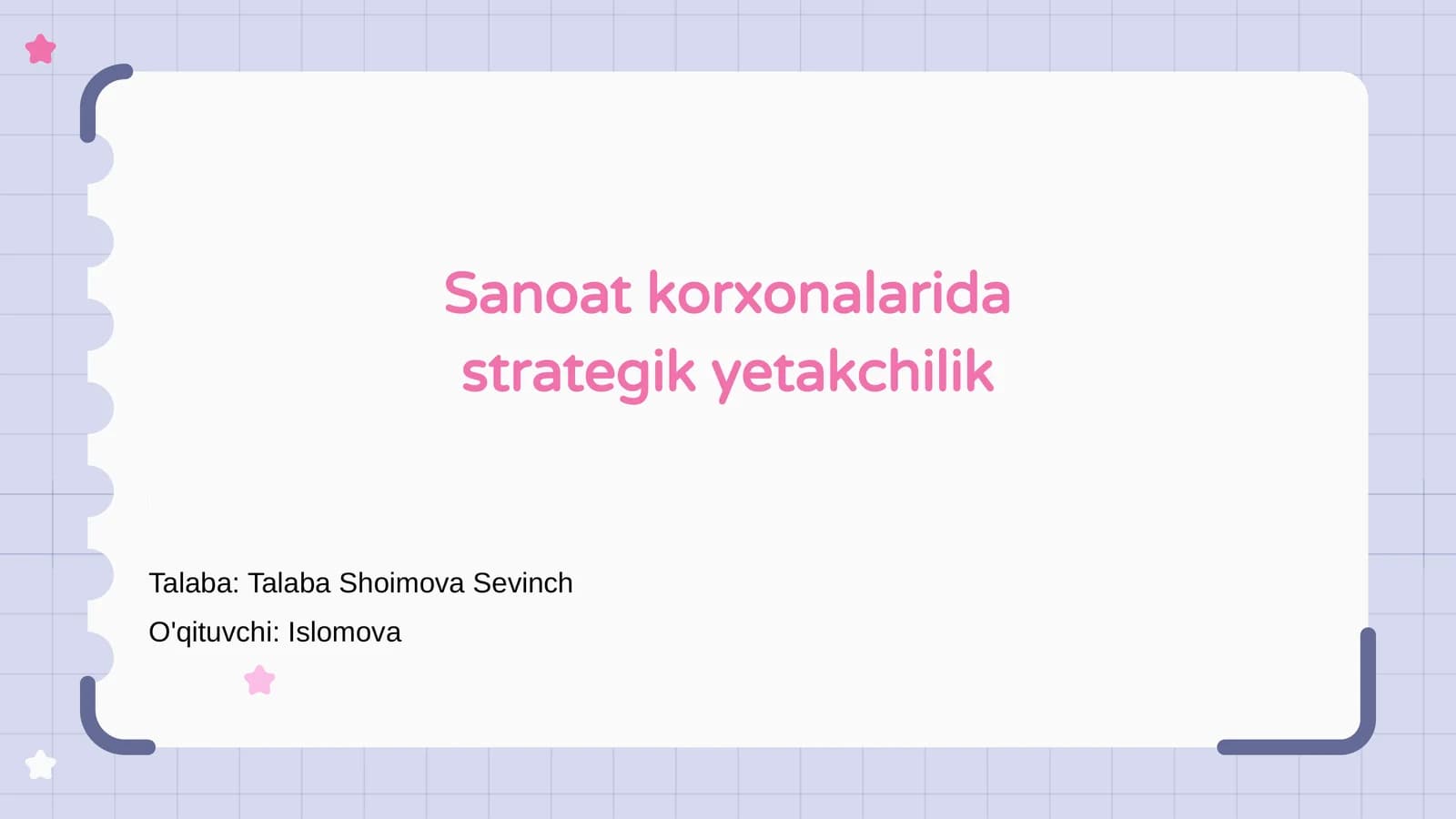 Sanoat korxonalarida strategik yetakchilik