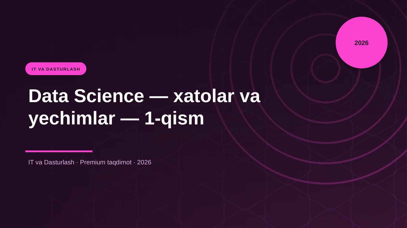 Data Science — xatolar va yechimlar — 1-qism
