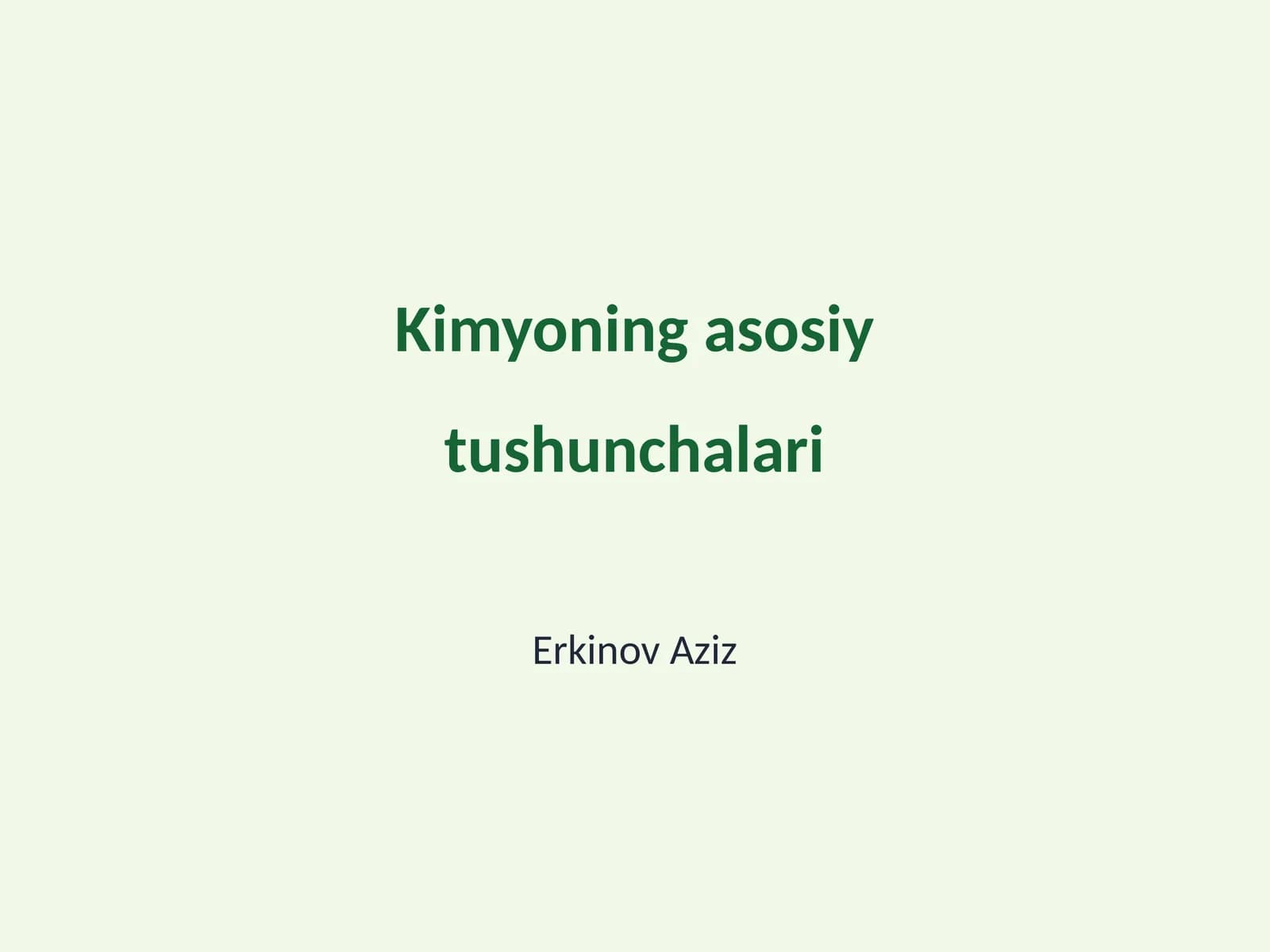 Kimyoning asosiy tushunchalari