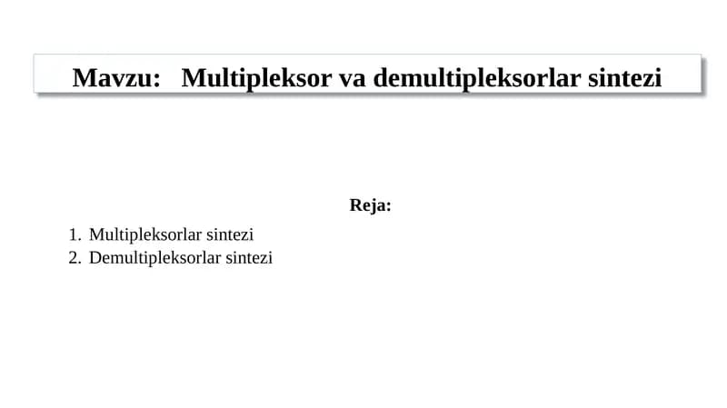 Multipleksorvademultipleksorlarsintezi