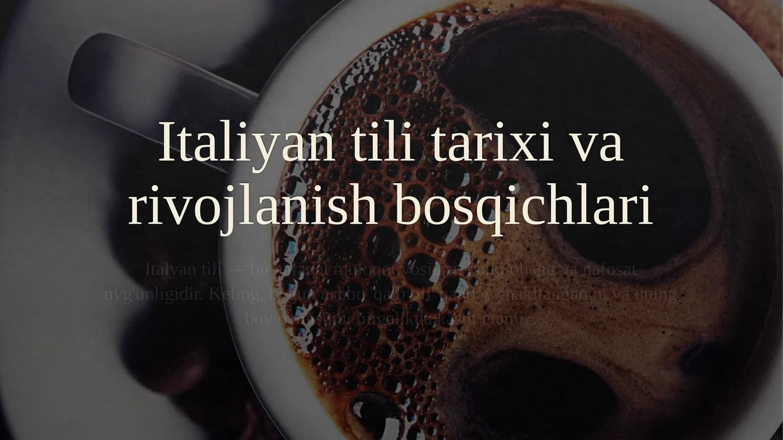 Italiyan tili tarixi va rivojlanish bosqichlari