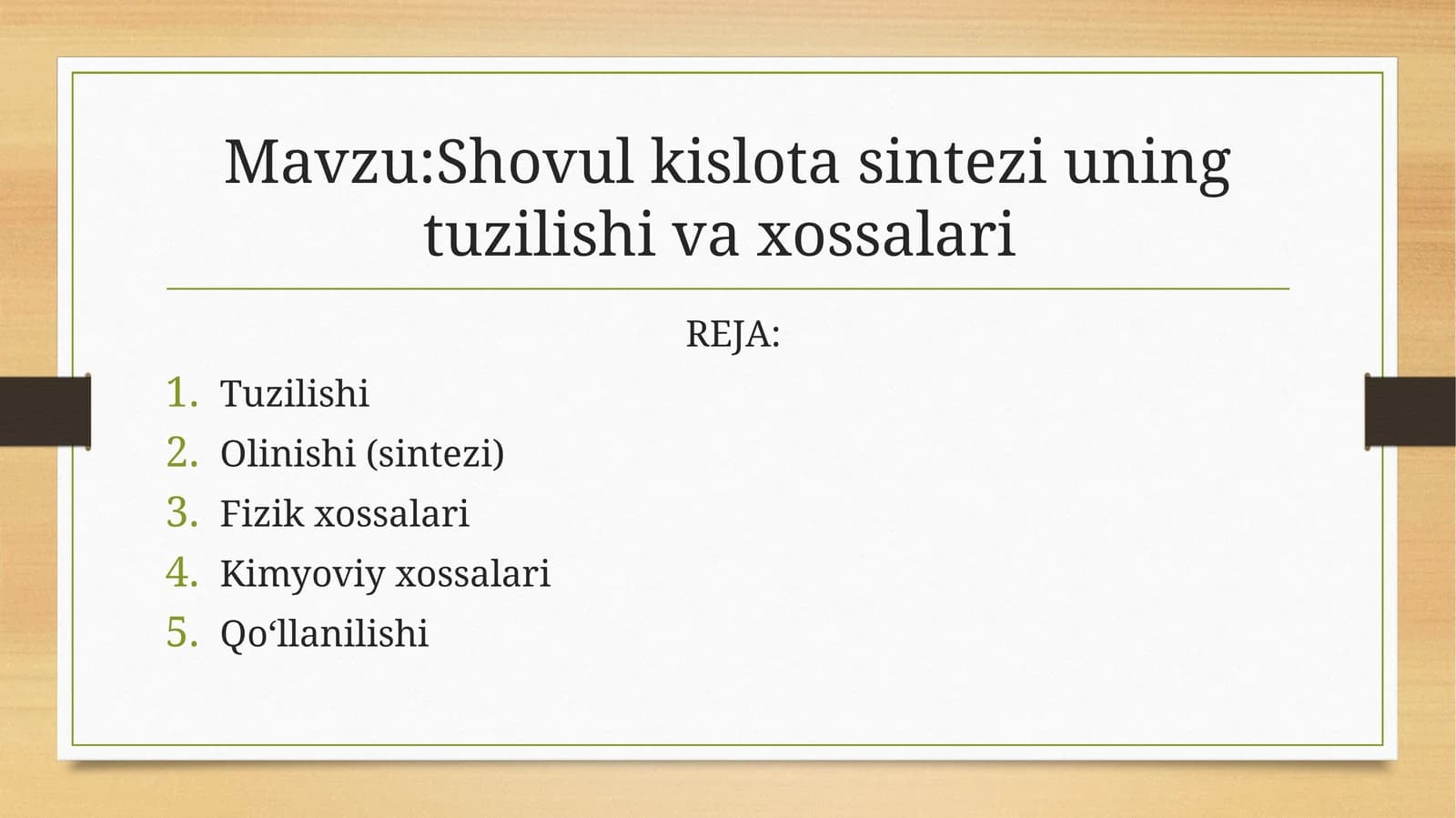 Shovul kislota sintezi uning tuzilishi va xossalari