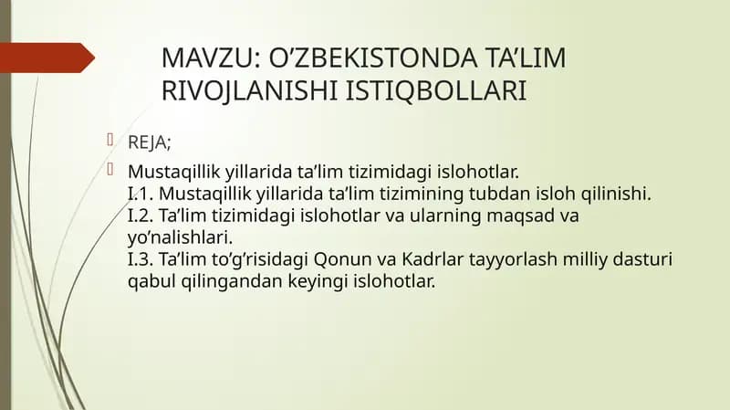 O’ZBEKISTONDA TA’LIM RIVOJLANISHI ISTIQBOLLARI