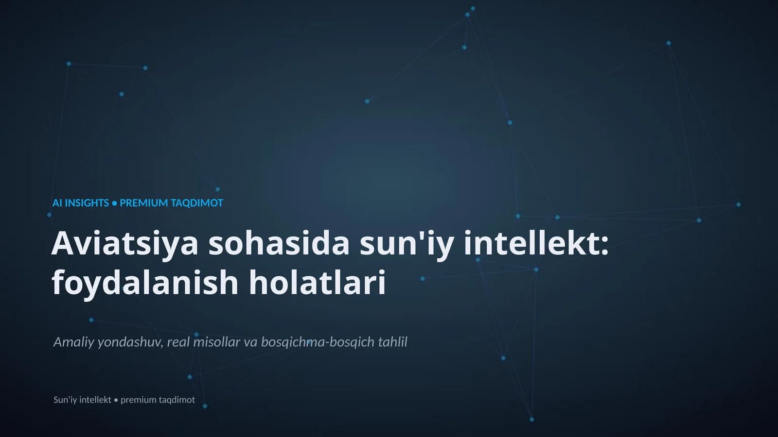 Sun'iy intellekt: foydalanish holatlari