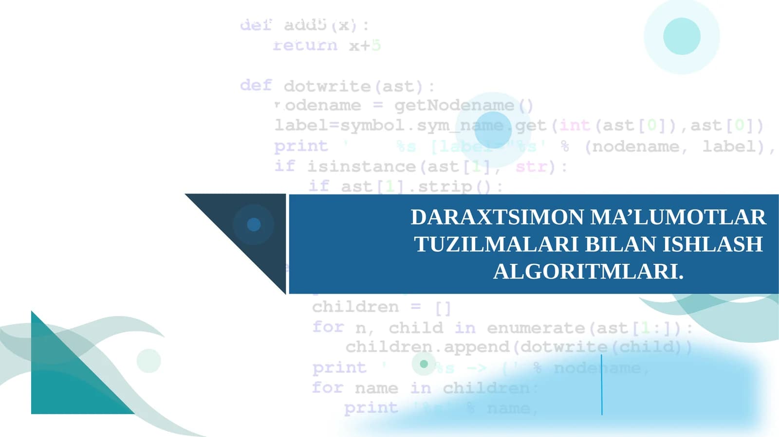 DARAXTSIMONMA’LUMOTLARTUZILMALARI BILAN ISHLASH ALGORITMLARI