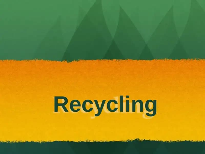 Recycling