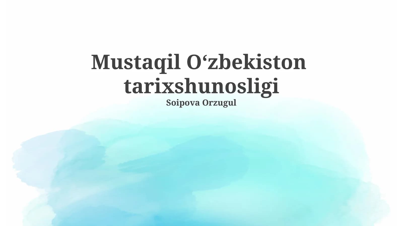 Mustaqil O‘zbekiston tarixshunosligi