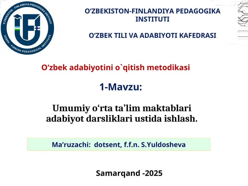 O‘zbek adabiyotini o`qitish metodikasi