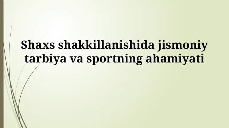 Jismoniy tarbiya va sportning ta'rifi