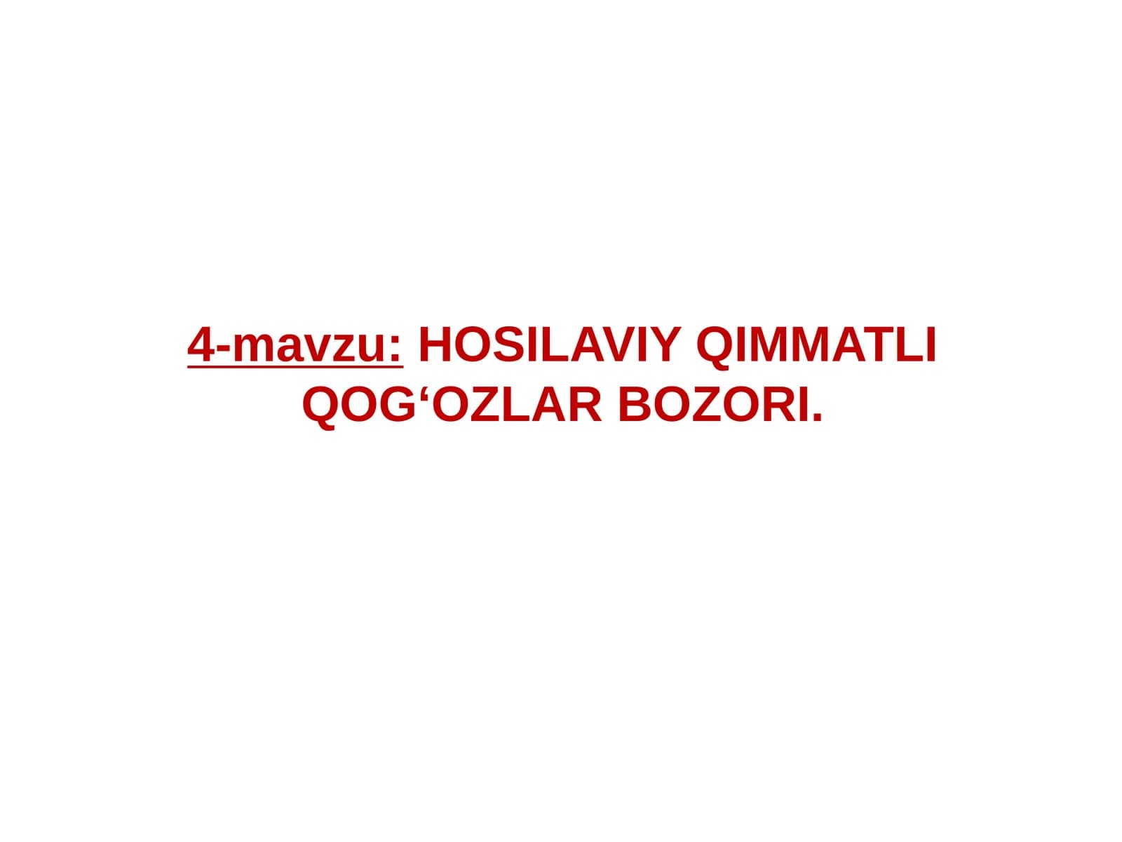 HOSILAVIY QIMMATLI QOG‘OZLAR BOZORI