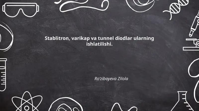 Stablitron, varikap va tunnel diodlar