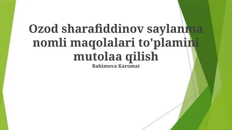 Ozod sharafiddinov saylanma nomli maqolalari